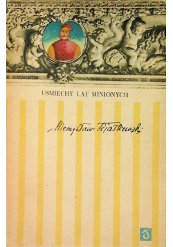 Uśmiechy lat minionych