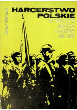 Harcerstwo polskie w Wolnym Mieście Gdańsku 1920 - 1939