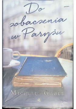 Do zobaczenia w Paryżu