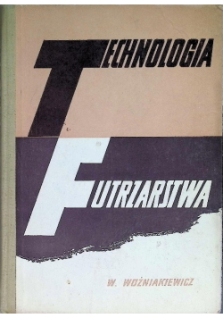Technologia Futrzarstwa