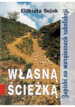 Własną ścieżką