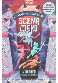 Scena cieni K - Pop Academy Tom 1