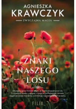Znaki naszego losu