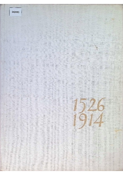 Cztery wieki Mazowsza, szkice z dziejów 1526-1914