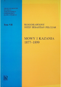 Mowy i kazania 1877-1899 Tom VII