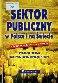 Sektor publiczny w Polsce i na Świecie między upadkiem a rozkwitem