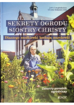 Sekrety ogrodu siostry Christy