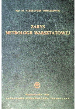 Zarys metrologii warsztatowej