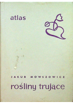 Rośliny trujące Atlas