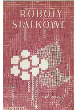 Roboty siatkowe