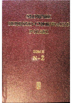 Słownik serbsko chorwacko polski Tom II