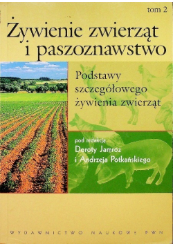 Żywienie Zwierząt I Paszoznawstwo Tom 2
