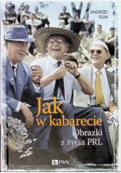 Jak w kabarecie