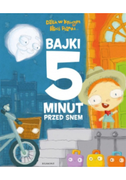 Dzień, w którym Heniś poznał Bajki 5 minut przed snem
