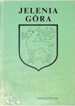 Jelenia Góra Zarys rozwoju miasta