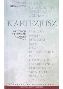 Medytacje o pierwszej filozofii Tom 1