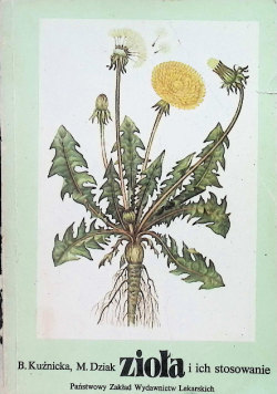 Zioła i ich stosowanie