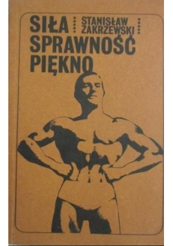 Siła sprawność piękno