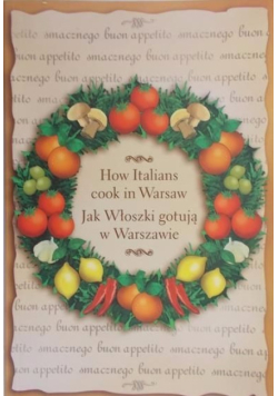 Jak Włoszki gotują w Warszawie