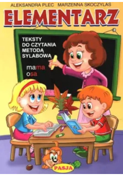 Elementarz Teksty do czytania metodą sylabową