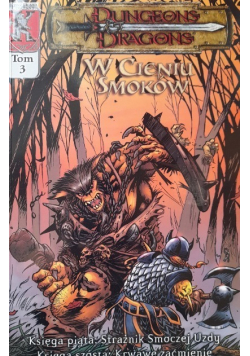 Dungeons Dragons Tom 3  W Cieniu Smoków