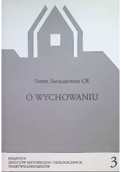 O wychowaniu Tom 3