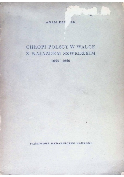 Chłopi polscy w walce z najazdem szwedzkim