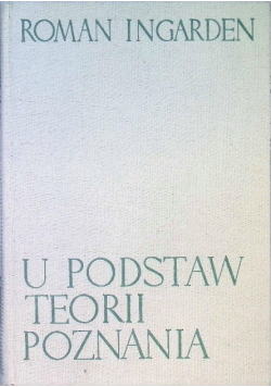 U podstaw teorii poznania