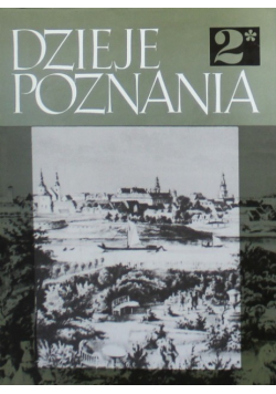 Dzieje Poznania Tom II Część 1