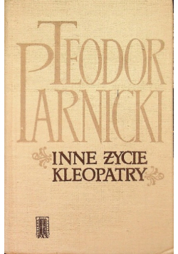 Inne życie Kleopatry