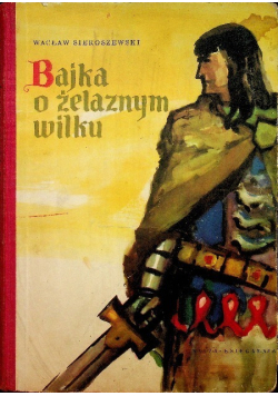 Bajka o żelaznym wilku