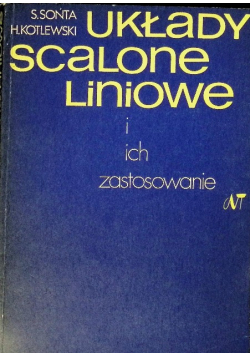 Układy scalone liniowe i ich zastosowanie