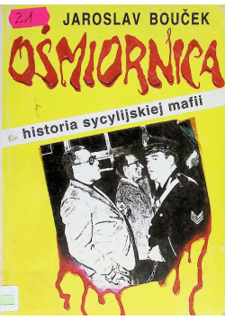 Ośmiornica historia sycylijskiej mafii