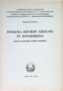 Dookoła reformy szkolnej St Konarskiego