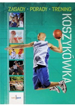 Koszykówka Zasady porady trening