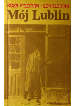 Mój Lublin