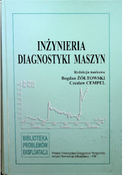 Inżynieria diagnostyki maszyn