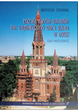 Kościół Ojców Jezuitów PW Najświętszego Serca Jezusa w Łodzi