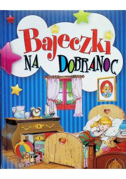 Bajeczki na dobranoc