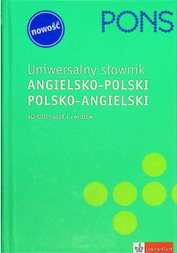 Uniwersalny słownik angielsko- polski polsko-angielski