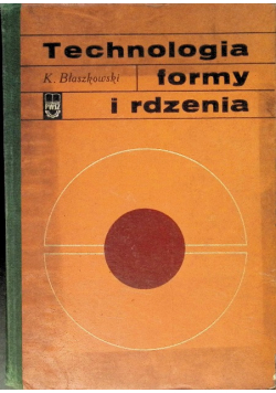 Technologia formy i rdzenia