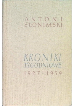 Kroniki tygodniowe 1927 - 1939