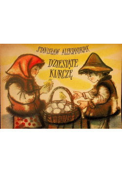 Dziesiąte kurcze