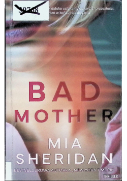 Bad mother