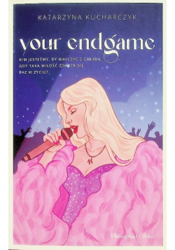 Your Endgame