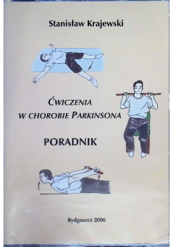 Ćwiczenia w chorobie Parkinsona