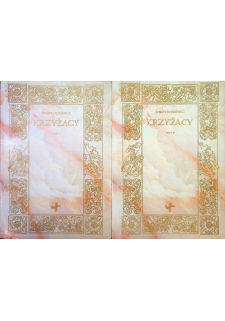 Krzyżacy Tom 1 i 2