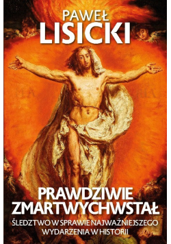 Prawdziwie zmartwychwstał