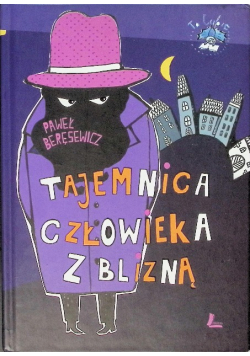 Tajemnica człowieka z blizną