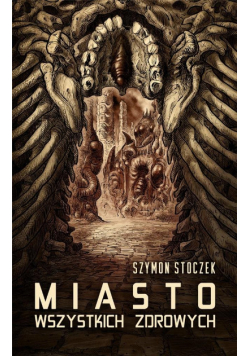 Miasto Wszystkich Zdrowych